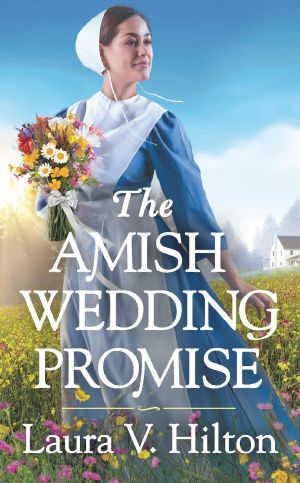 [Hidden Springs 01] • The Amish Wedding Promise